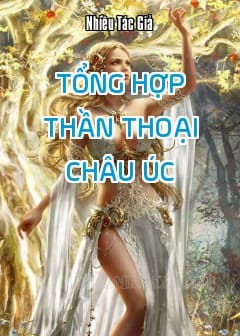 Ảnh Tổng Hợp Thần Thoại Châu Úc