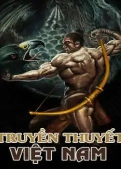 Ảnh Truyền Thuyết Việt Nam