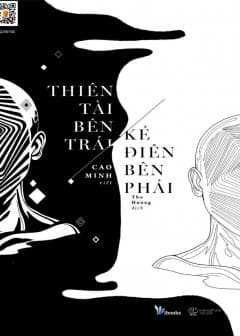 Ảnh Thiên Tài Bên Trái - Kẻ Điên Bên Phải