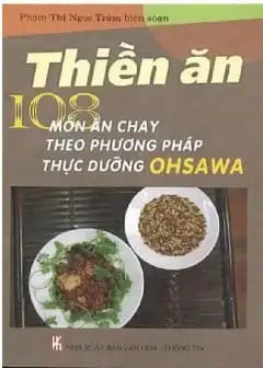 Ảnh Thiền Ăn - 108 Món Ăn Thực Dưỡng