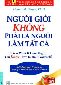 Ảnh Người Giỏi Không Phải Là Người Làm Tất Cả