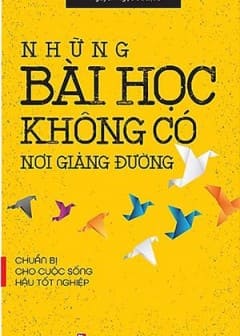 Ảnh Những Bài Học Không Có Nơi Giảng Đường