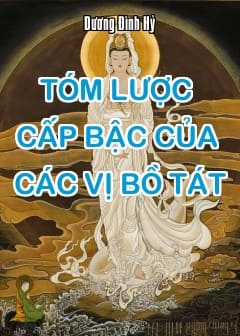 Ảnh Tóm Lược Cấp Bậc Của Các Vị Bồ Tát