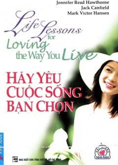 Ảnh Hãy Yêu Cuộc Sống Bạn Chọn