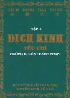 Ảnh Dịch Kinh Đại Toàn - Tập 1 Yếu Chỉ