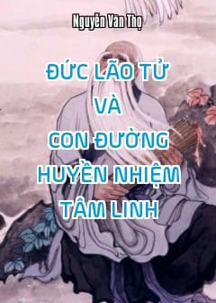 Ảnh Đức Lão Tử Và Con Đường Huyền Nhiệm Tâm Linh