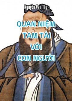 Ảnh Quan Niệm Tam Tài Với Con Người