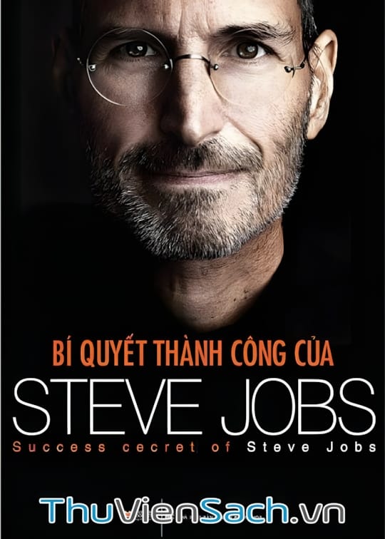 Ảnh bìa sách Bí Quyết Thành Công Của Steve Jobs