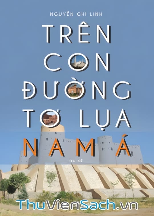 Ảnh bìa sách Trên Con Đường Tơ Lụa Nam Á