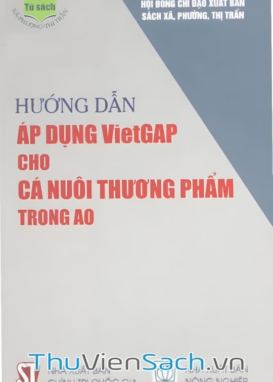 Ảnh bìa sách Hướng Dẫn Áp Dụng Vietgap Cho Cá Nuôi Thương Phẩm Trong Ao