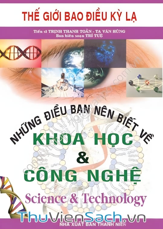 Ảnh bìa sách Những Điều Bạn Nên Biết Về Khoa Học Và Công Nghệ - Song Ngữ