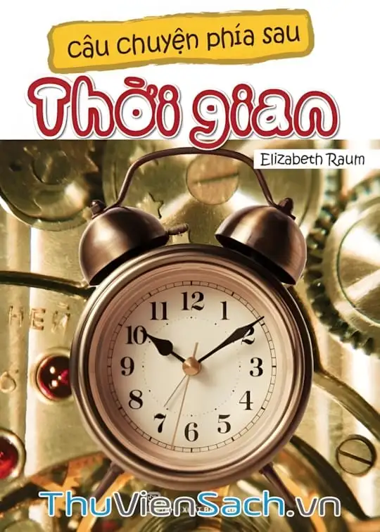 Ảnh bìa sách Câu Chuyện Phía Sau Thời Gian