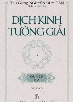 Ảnh Dịch Kinh Tường Giải (Di Cảo) - Quyển Hạ