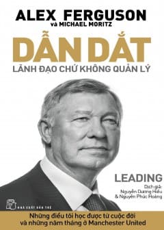Ảnh Dẫn Dắt - Lãnh Đạo Chứ Không Quản Lý
