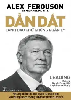 Ảnh Dẫn Dắt - Lãnh Đạo Chứ Không Quản Lý