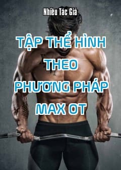 Ảnh Tập thể hình theo phương pháp Max OT