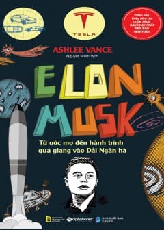 Ảnh Elon Musk - Từ Ước Mơ Đến Hành Trình Quá Giang Vào Dải Ngân Hà