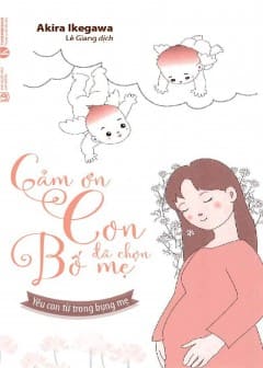 Ảnh Cảm Ơn Con Đã Chọn Bố Mẹ