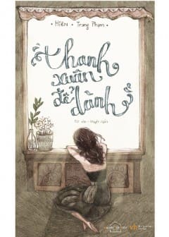 Ảnh Thanh Xuân Để Dành