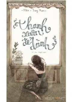 Ảnh Thanh Xuân Để Dành