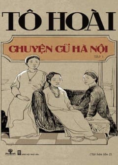 Ảnh Chuyện Cũ Hà Nội - Tập 1