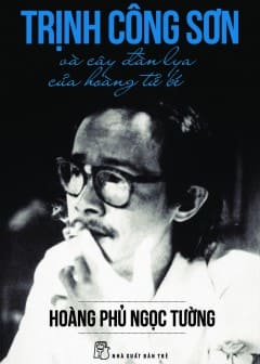 Ảnh Trịnh Công Sơn Và Cây Đàn Lya Của Hoàng Tử Bé