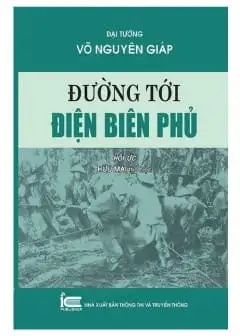 Ảnh Đường tới Điện Biên Phủ