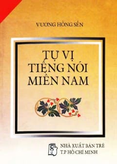 Ảnh Tự Vị Tiếng Nói Miền Nam