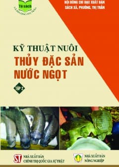 Ảnh Kỹ Thuật Nuôi Thủy Đặc Sản Nước Ngọt - Tập 2