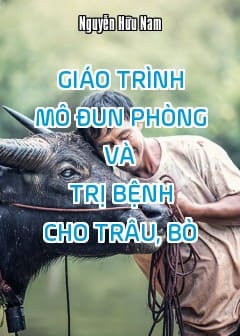 Ảnh Giáo Trình Mô Đun Phòng Và Trị Bệnh Cho Trâu, Bò