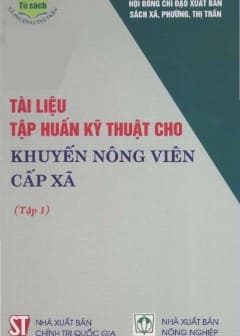 Ảnh Tài Liệu Tập Huấn Kỹ Thuật Cho Khuyến Nông Viên Cấp Xã - Tập 1