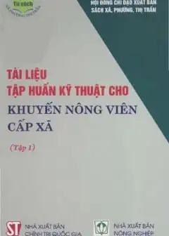 Ảnh Tài Liệu Tập Huấn Kỹ Thuật Cho Khuyến Nông Viên Cấp Xã - Tập 1