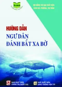Ảnh Hướng Dẫn Ngư Dân Đánh Bắt Xa Bờ