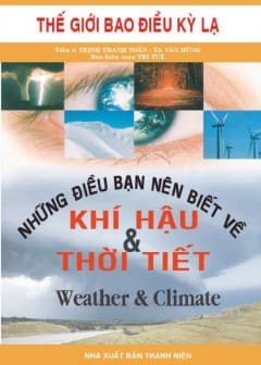 Ảnh Những Điều Bạn Nên Biết Về Khí Hậu Và Thời Tiết - Song Ngữ