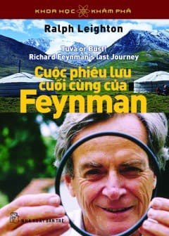 Ảnh Cuộc Phiêu Lưu Cuối Cùng Của Feynman