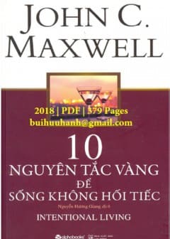 Ảnh 10 Nguyên Tắc Vàng Để Sống Không Hối Tiếc