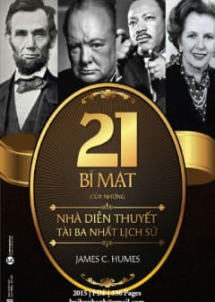 Ảnh 21 Bí Mật Của Những Nhà Diễn Thuyết Tài Ba Nhất Lịch Sử