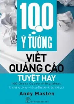 Ảnh 100 Ý Tưởng Viết Quảng Cáo Tuyệt Hay