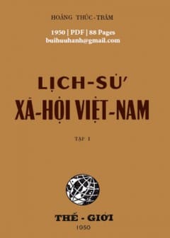 Ảnh Lịch Sử Xã Hội Việt Nam - Tập 1