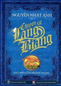 Ảnh Chuyện Xứ Lang Biang - Tập 2