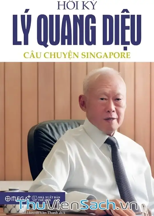 Ảnh bìa sách Hồi Ký Lý Quang Diệu - Câu Chuyện Singapore