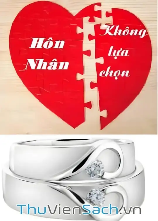 Ảnh bìa sách Hôn Nhân Không Lựa Chọn