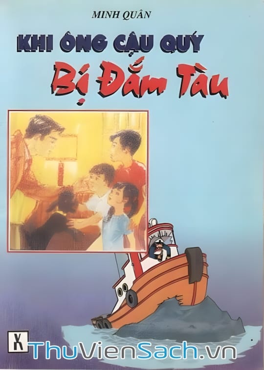 Ảnh bìa sách Khi Ông Cậu Quý Bị Đắm Tàu