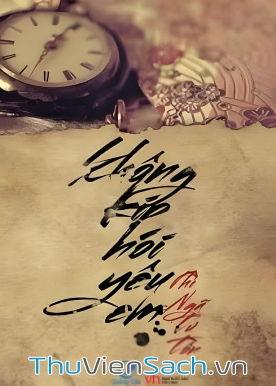 Ảnh bìa sách Không Kịp Nói Yêu Em