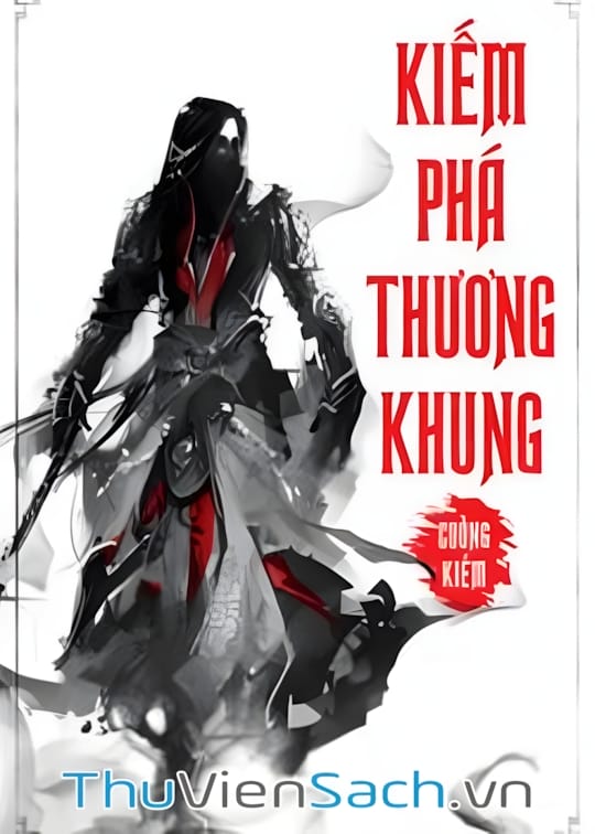 Ảnh bìa sách Kiếm Phá Thương Khung