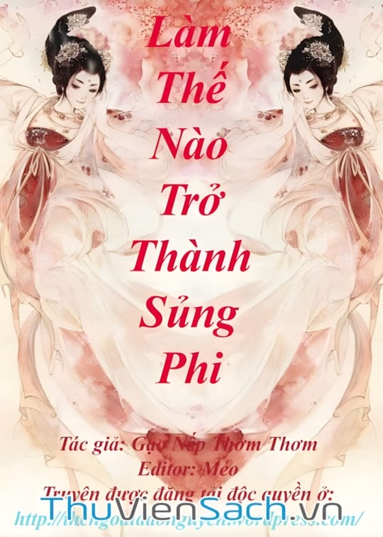 Ảnh bìa sách Làm Sủng Phi Như Thế Nào