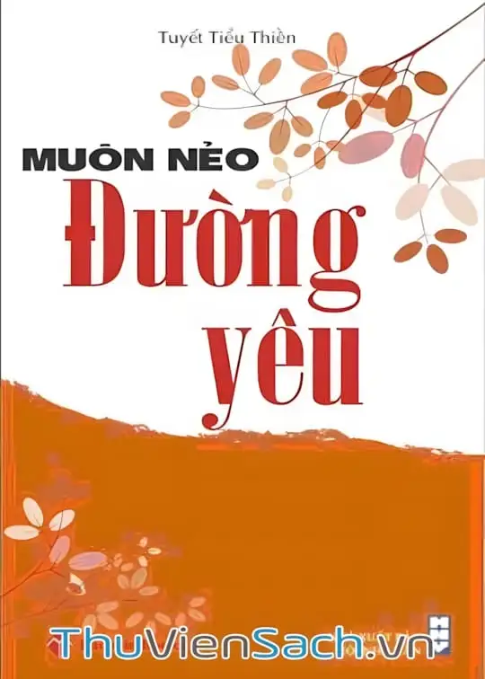 Ảnh bìa sách Muôn Nẻo Đường Yêu