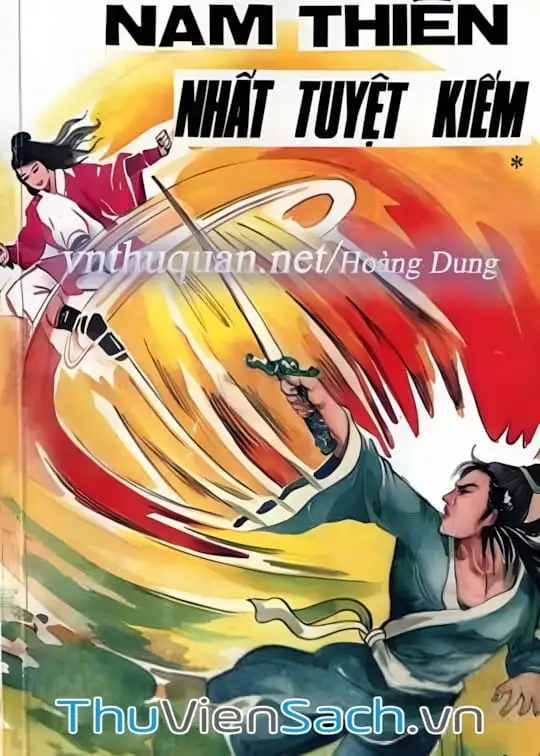 Ảnh bìa sách Nam Thiên Nhất Tuyệt Kiếm