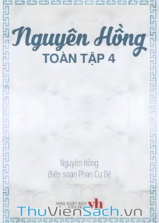 Ảnh bìa sách Nguyên Hồng Toàn Tập 4
