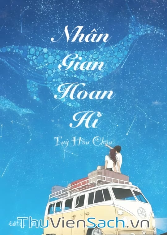 Ảnh bìa sách Nhân Gian Hoan Hỉ